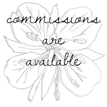 Commissions are Available